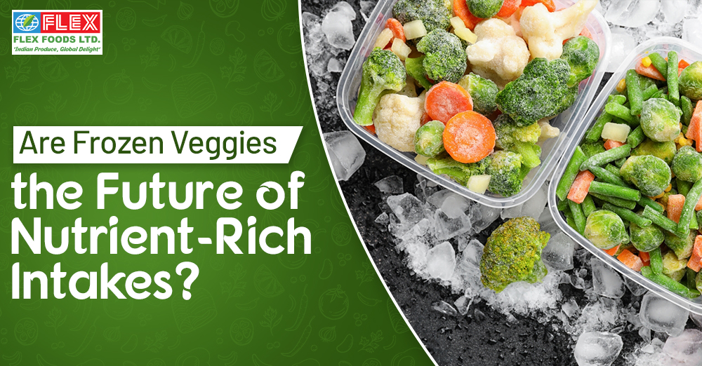 Are Frozen Veggies the Future of Nutrient-Rich Intakes?