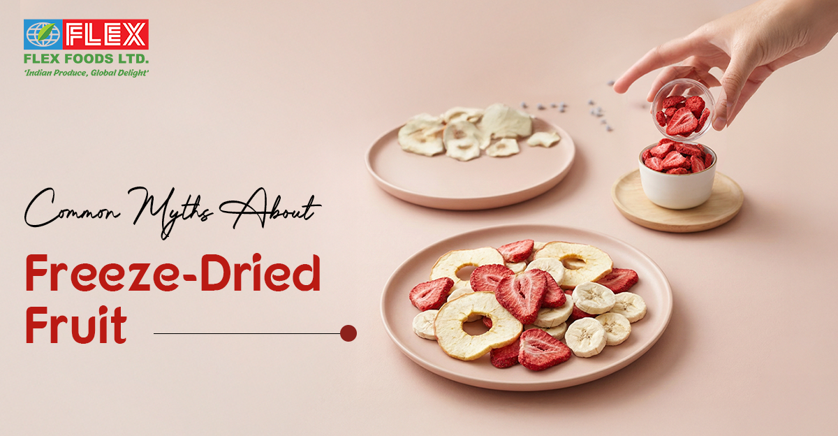Common Myths About Freeze-Dried Fruit