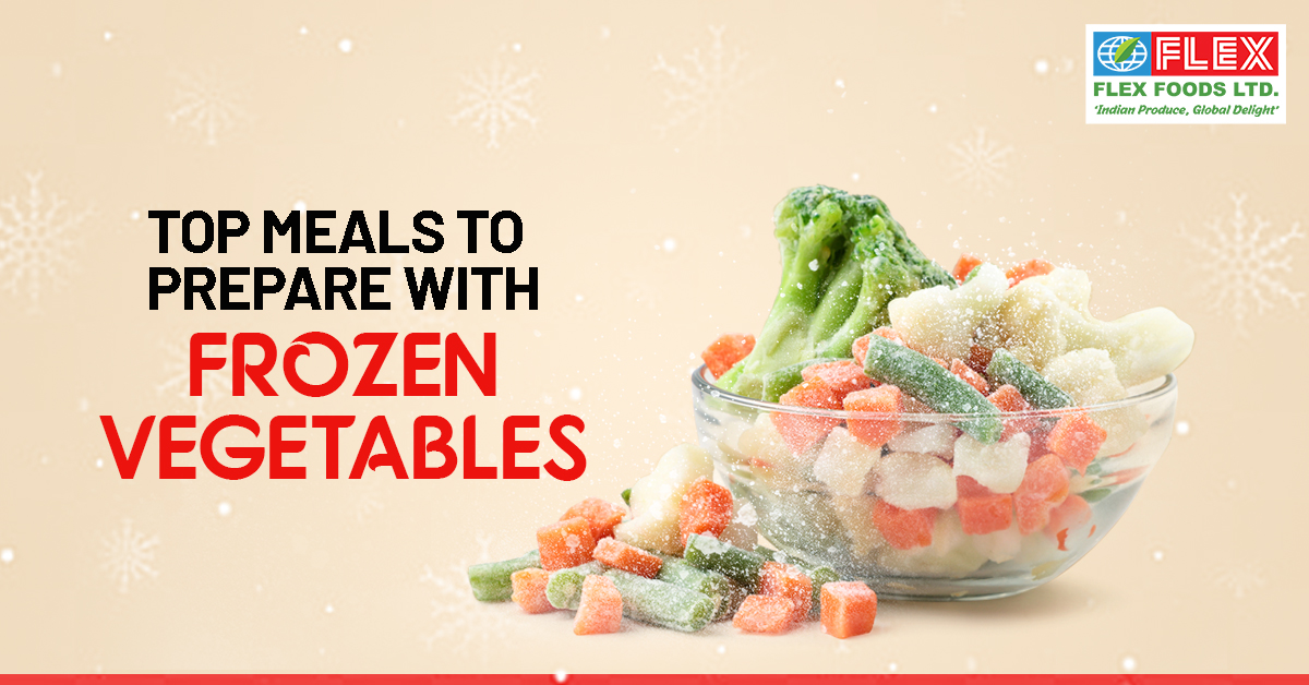 Top Meals to Prepare with Frozen Vegetables