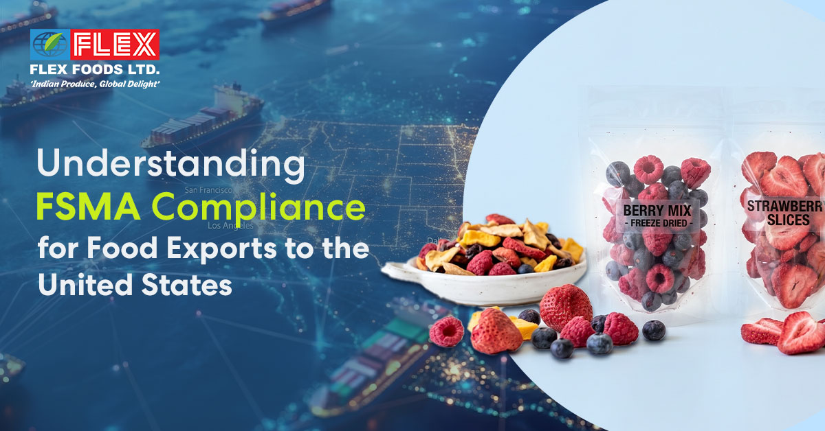 Understanding FSMA Compliance for Food Exports to the United States