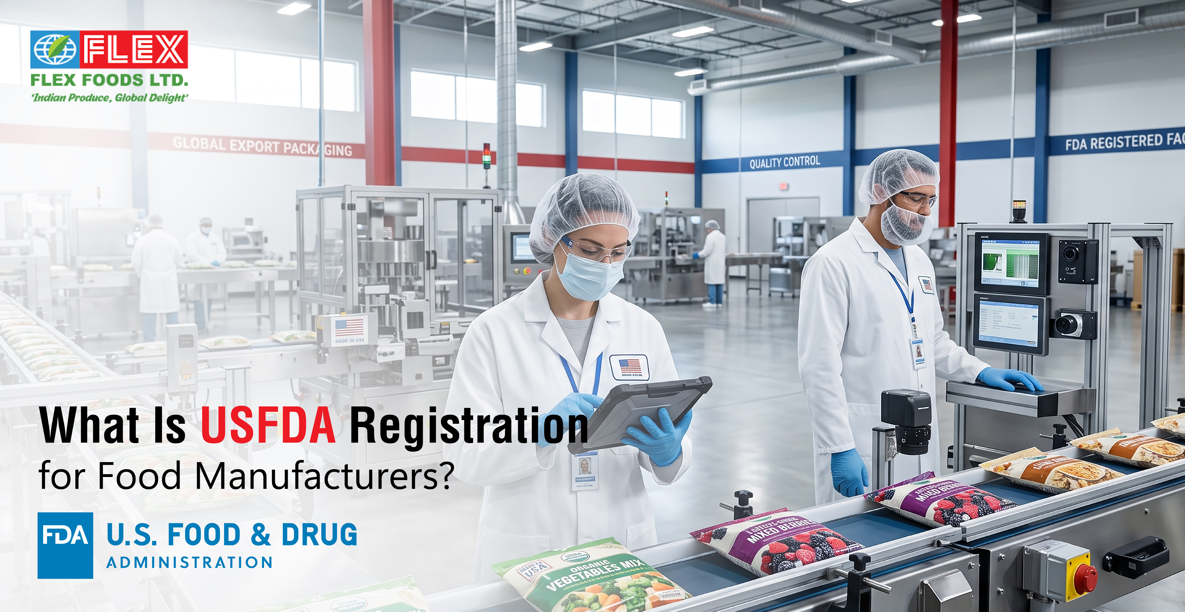 What Is USFDA Registration for Food Manufacturers?